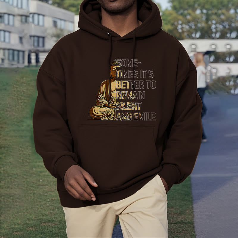 Buddha Stones Parfois, il vaut mieux rester silencieux et sourire Sweat à capuche en polyester doublé polaire