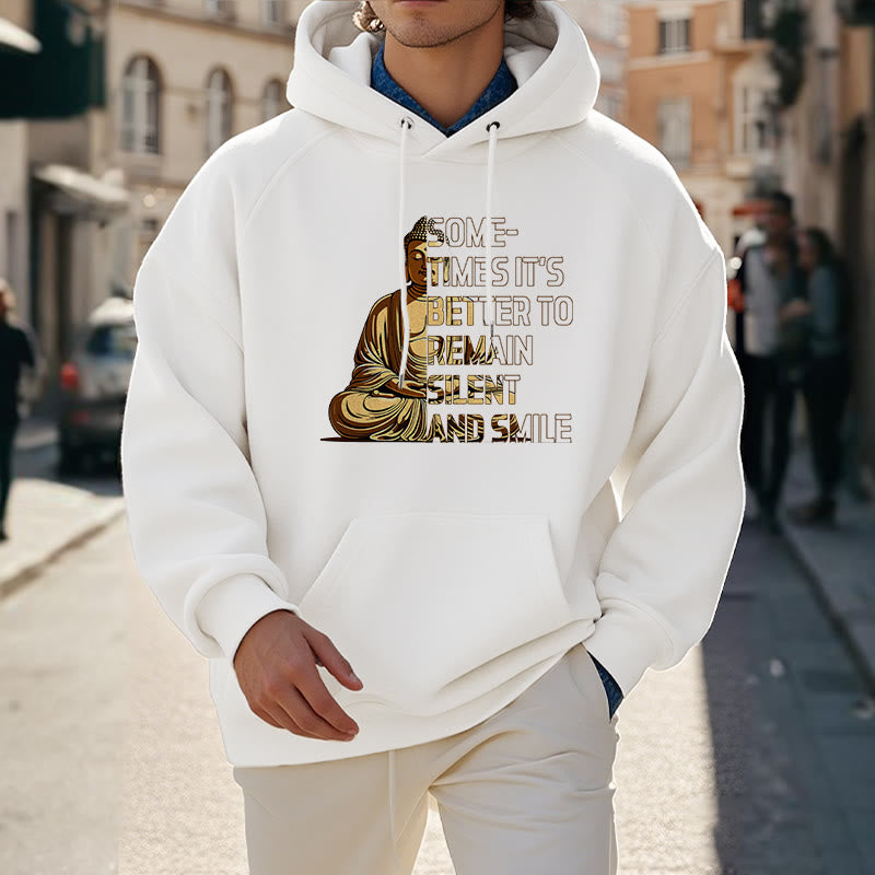 Buddha Stones Parfois, il vaut mieux rester silencieux et sourire Sweat à capuche en polyester doublé polaire