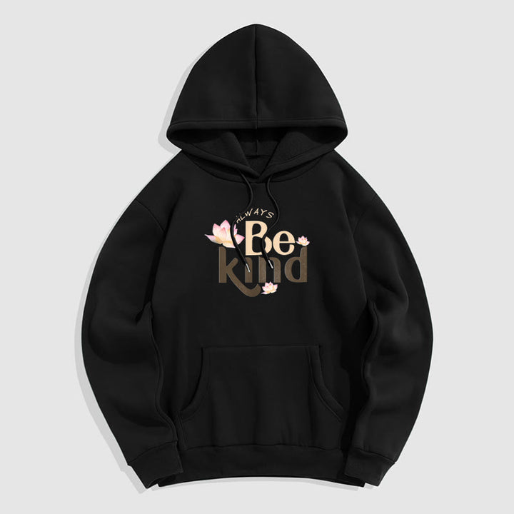 Sweat à capuche en polyester doublé polaire Buddha Stones Always Be Kind