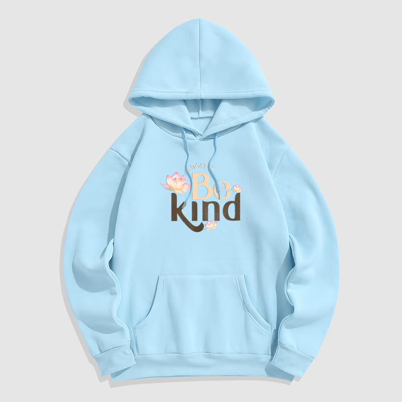 Sweat à capuche en polyester doublé polaire Buddha Stones Always Be Kind