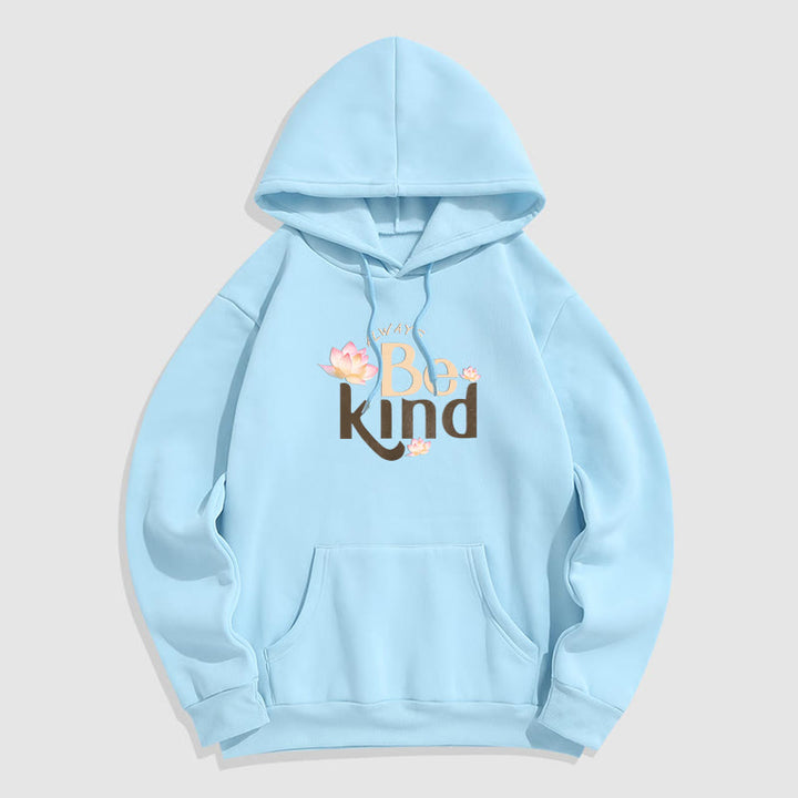 Sweat à capuche en polyester doublé polaire Buddha Stones Always Be Kind