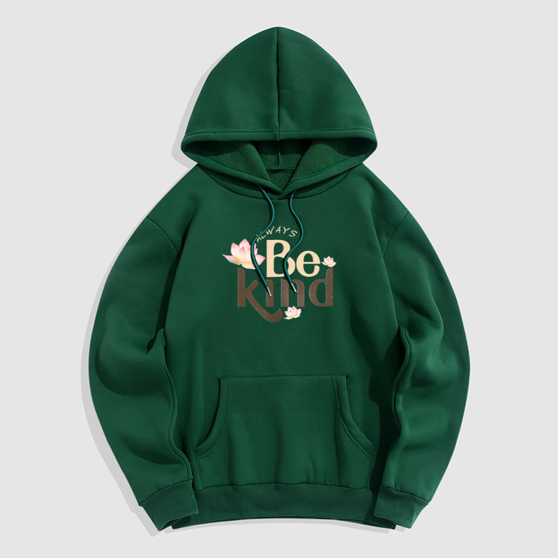 Sweat à capuche en polyester doublé polaire Buddha Stones Always Be Kind