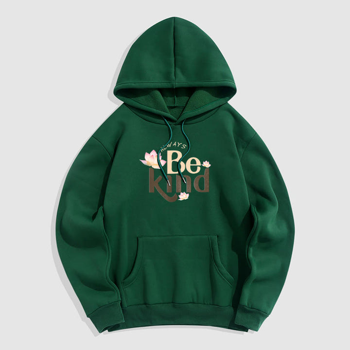 Sweat à capuche en polyester doublé polaire Buddha Stones Always Be Kind