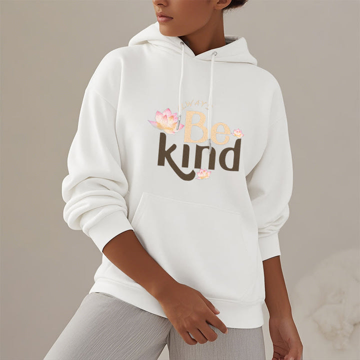 Sweat à capuche en polyester doublé polaire Buddha Stones Always Be Kind