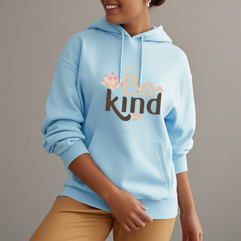 Sweat à capuche en polyester doublé polaire Buddha Stones Always Be Kind