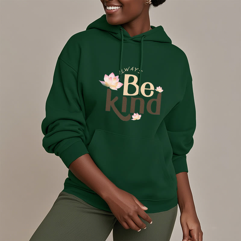 Sweat à capuche en polyester doublé polaire Buddha Stones Always Be Kind
