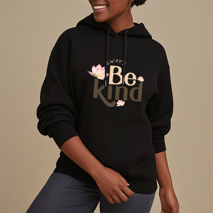 Sweat à capuche en polyester doublé polaire Buddha Stones Always Be Kind