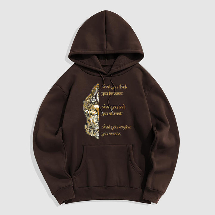 Sweat à capuche doublé en polaire polyester Buddha Stones What You Think