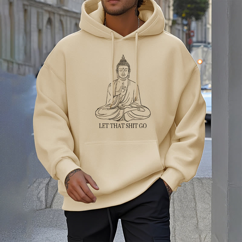 Sweat à capuche doublé en polaire polyester Buddha Stones Let That Shit Go