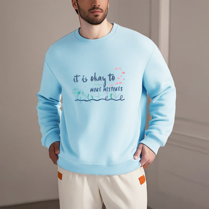 Buddha Stones IL N'Y A PAS DE MAL À FAIRE DES ERREURS Sweat-shirt à col rond doublé en polaire