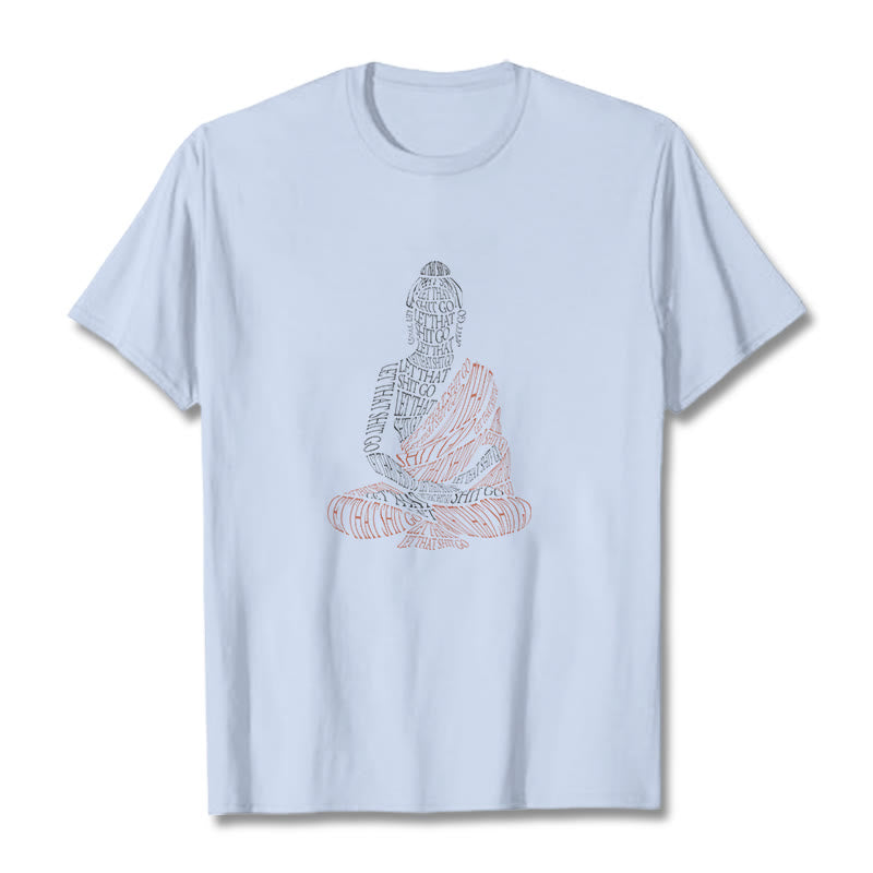 T-shirt à motif Buddha Stones Méditation Bouddha Let That Shit Go - Cyan clair - 2XL - image 19