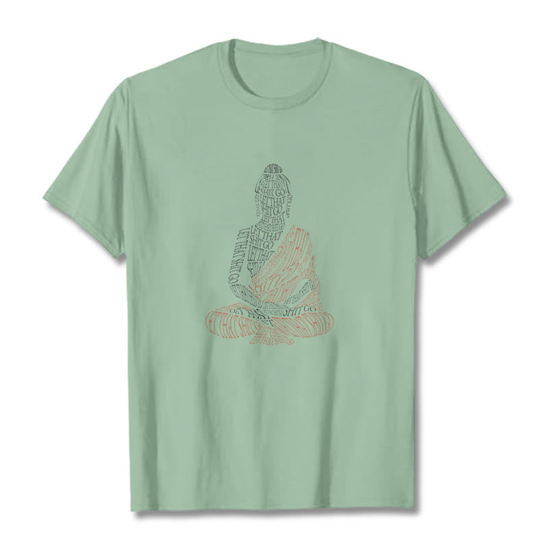 T-shirt à motif Buddha Stones Méditation Bouddha Let That Shit Go - Vert pâle - 2XL - image 15