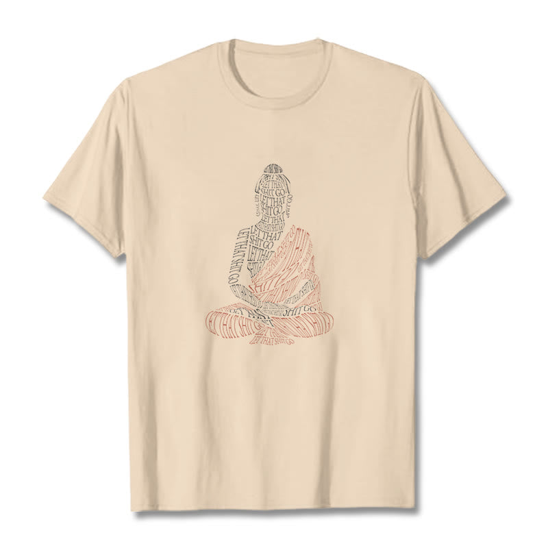 T-shirt à motif Buddha Stones Méditation Bouddha Let That Shit Go - Bisque - 2XL - image 8